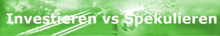 Investieren vs Spekulieren