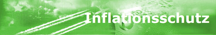                  Inflationsschutz